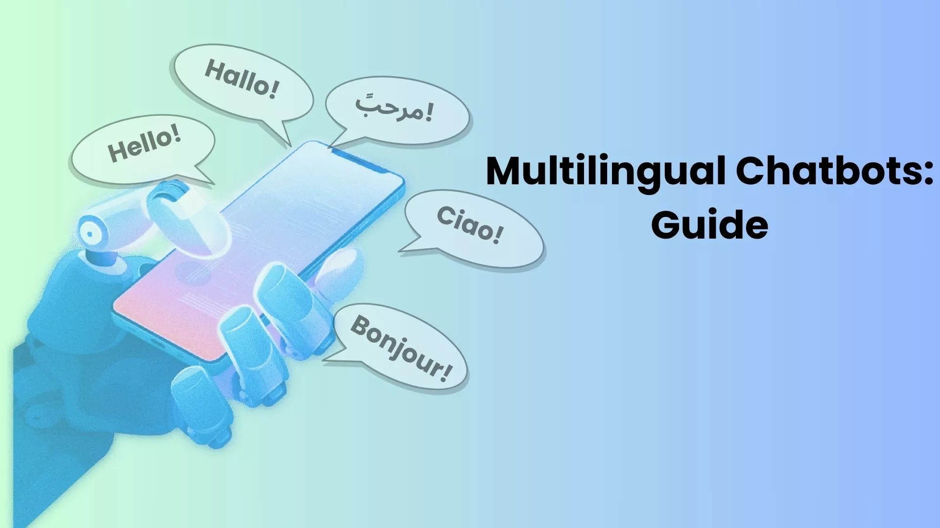 Multilingual AI Chatbots in E-commerce: Complete Guide