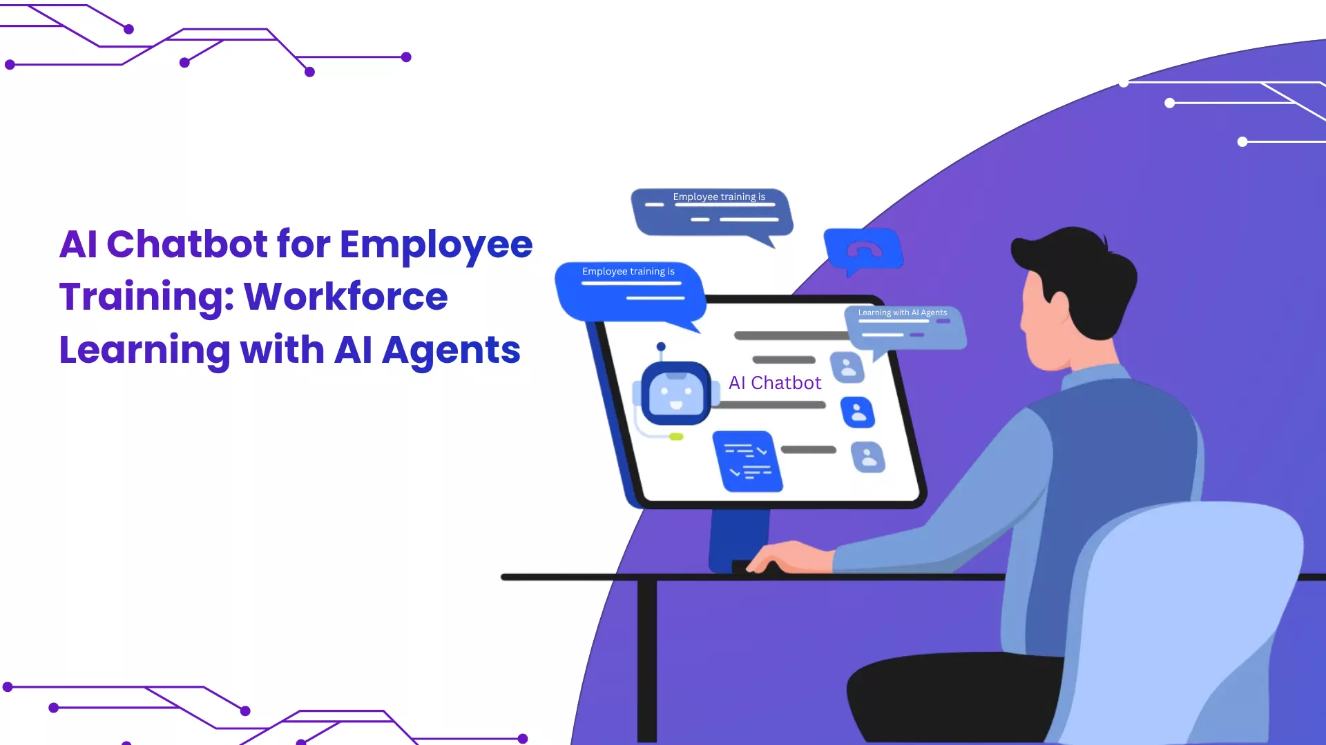 AI Chatbot for Employee Training: Workforce Learning with AI Agents