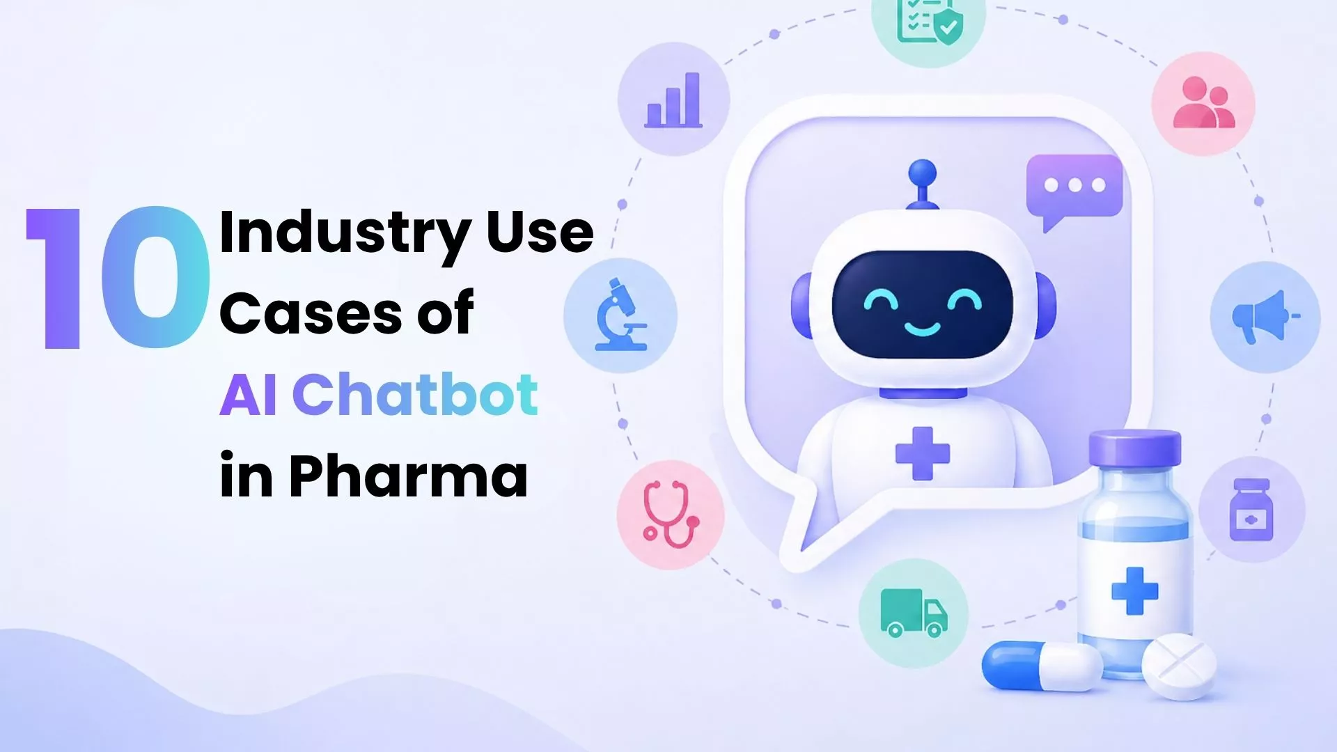 AI Chatbots in Pharma: 10 High-Impact Industry Use Cases for 2026